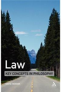 Law: Key Concepts in Philosophy