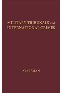 Military Tribunals and International Crimes