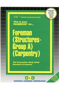 Foreman (Structures-Group A) (Carpentry)