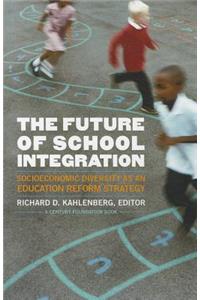 Future of School Integration