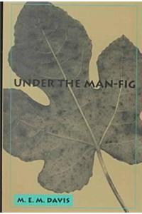 Under the Man Fig