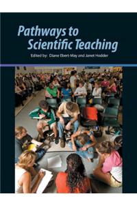 Pathways to Scientific Teaching
