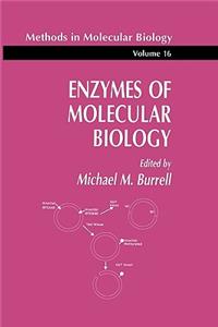 Enzymes of Molecular Biology