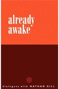 Already Awake