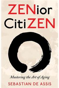 ZENior CitiZEN