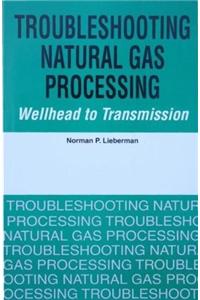 Troubleshooting Natural Gas Processing