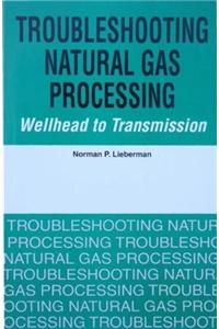 Troubleshooting Natural Gas Processing