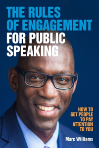 Rules of Engagement for Public Speaking
