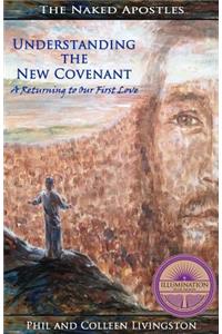 Understanding the New Covenant