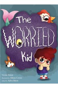 The Worried Kid