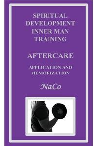 Spiritual Development Inner Man Training Aftercare
