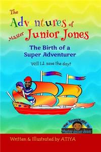 Adventures of Master Junior Jones