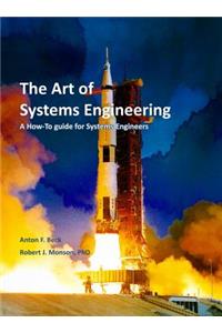 The Art of Systems Engineering