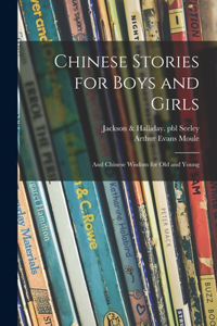 Chinese Stories for Boys and Girls