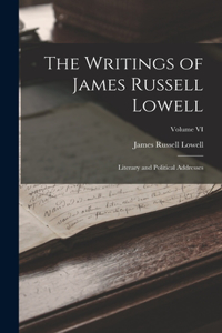 The Writings of James Russell Lowell