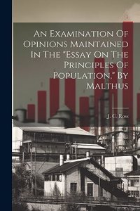 An Examination Of Opinions Maintained In The 