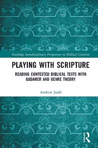 Playing with Scripture