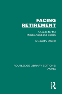 Facing Retirement