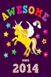 Awesome Since 2014