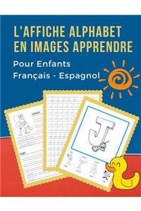 L'Affiche Alphabet en Images Apprendre Pour Enfants Français - Espagnol