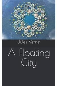 A Floating City