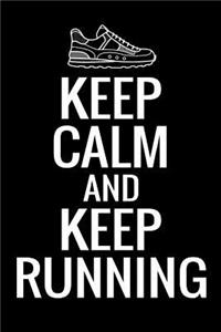 Keep Calm and Keep Running