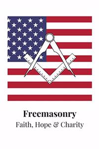 Freemasonry - Faith, Hope & Charity
