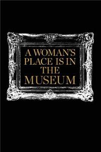 A Woman's Place is in the Museum, Sketch and Reflection Journal for Artists