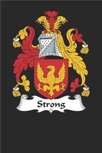 Strong: Strong Coat of Arms and Family Crest Notebook Journal (6 x 9 - 100 pages)