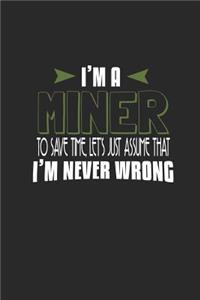 I'm a miner