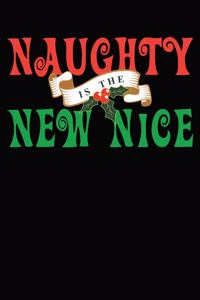 Naughty Is The New Nice