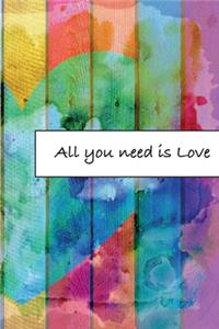 All you need is Love