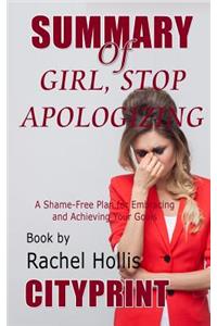 Summary of Girl, Stop Apologizing