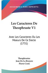 Les Caracteres De Theophraste V1