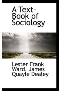 A Text-Book of Sociology