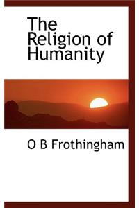 The Religion of Humanity