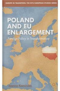 Poland and Eu Enlargement