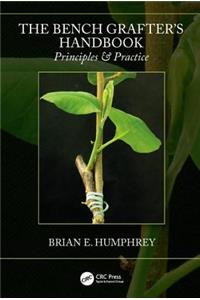 The Bench Grafter's Handbook