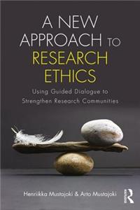 New Approach to Research Ethics