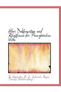 Uber Deklamation Und Rhythmus Der Franzosischen Verse