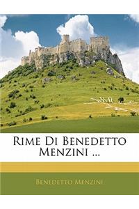 Rime Di Benedetto Menzini ...