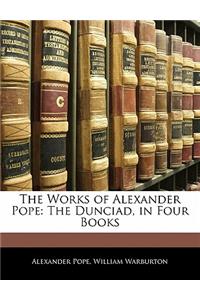 The Works of Alexander Pope