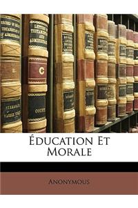 Éducation Et Morale