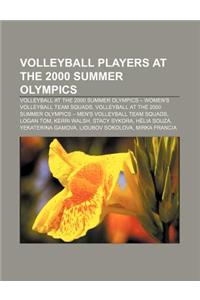 Volleyball Players at the 2000 Summer Olympics