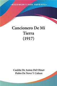 Cancionero De Mi Tierra (1917)