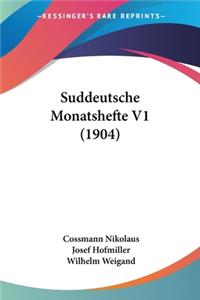 Suddeutsche Monatshefte V1 (1904)