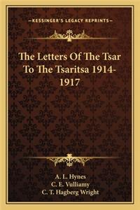 Letters of the Tsar to the Tsaritsa 1914-1917