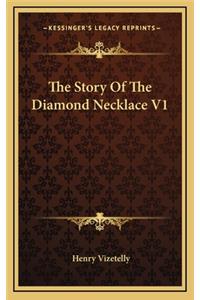The Story Of The Diamond Necklace V1