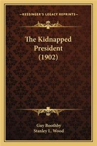 Kidnapped President (1902)