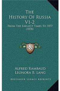 The History Of Russia V1-2